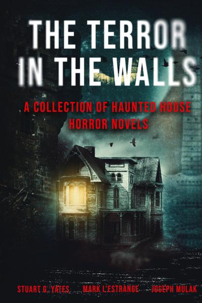 The Terror in the Walls