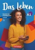 Das Leben - Deutsch als Fremdsprache - Allgemeine Ausgabe - A1: Gesamtband