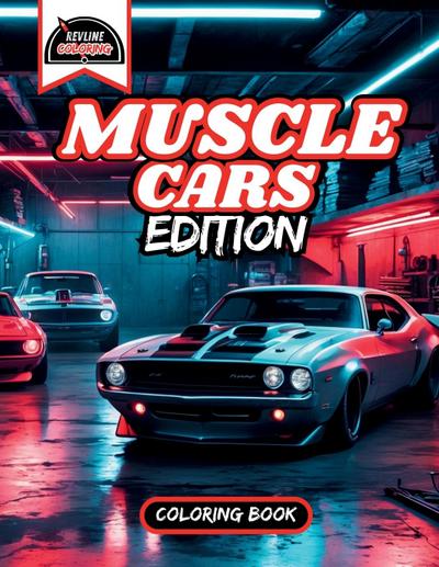 Revline Coloring Muscle Cars Edition Car Coloring Book