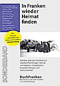 In Franken wieder Heimat finden