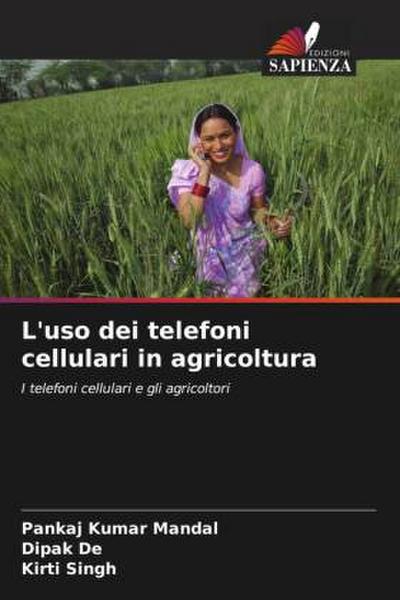 L’uso dei telefoni cellulari in agricoltura