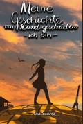 Meine Geschichte von Hand geschrieben - Ich bin