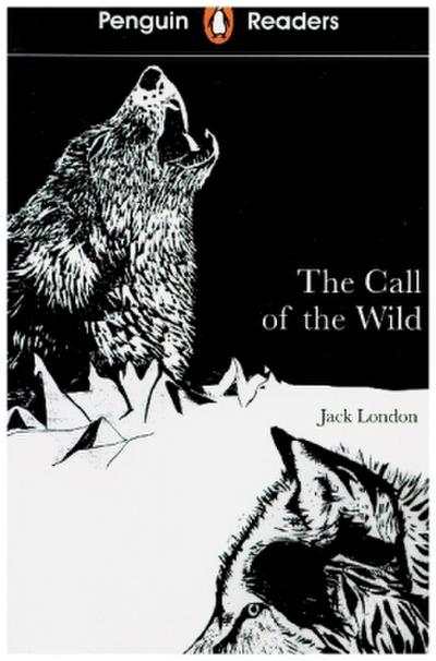 Penguin Readers Level 2: The Call of the Wild