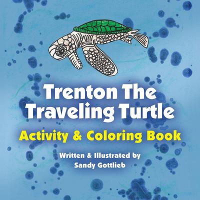 Trenton The Turtle Coloring & Activity Book