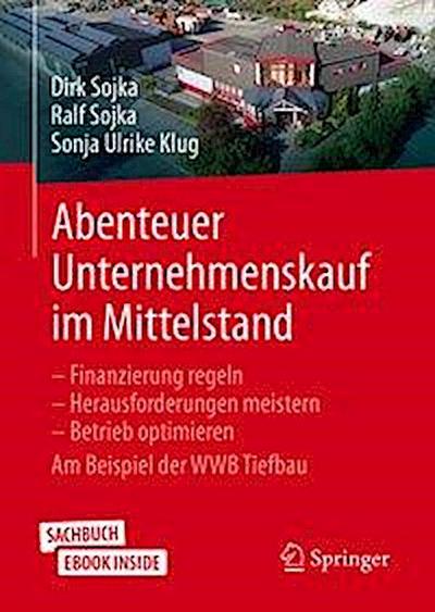 Abenteuer Unternehmenskauf im Mittelstand, m. 1 Buch, m. 1 E-Book