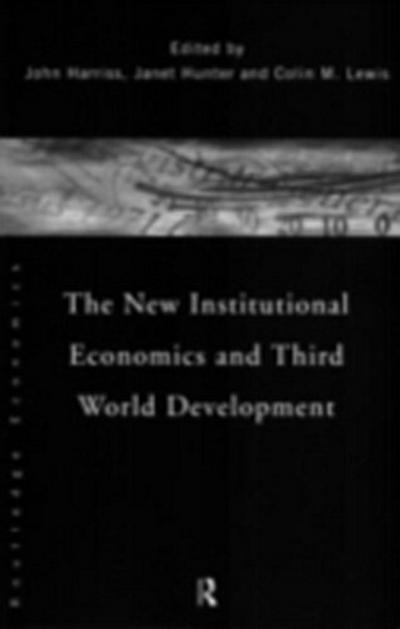 New Institutional Economics and Third World Development