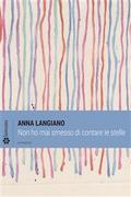 Non ho mai smesso di contare le stelle