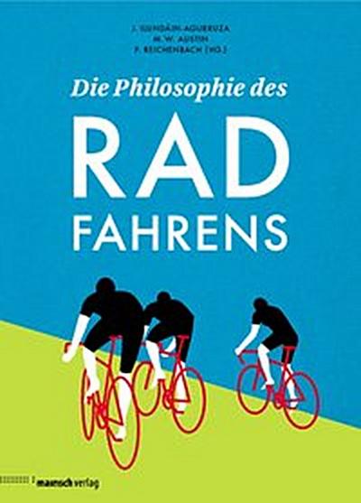 Die Philosophie des Radfahrens