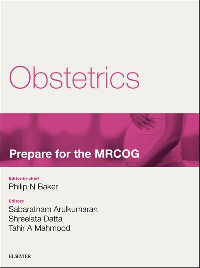 Obstetrics: Prepare for the MRCOG