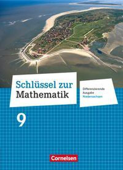 Schlüssel zur Mathematik - Differenzierende Ausgabe Niedersachsen - 9. Schuljahr