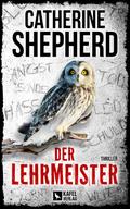 Der Lehrmeister: Thriller