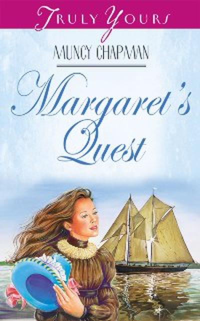 Margaret’s Quest