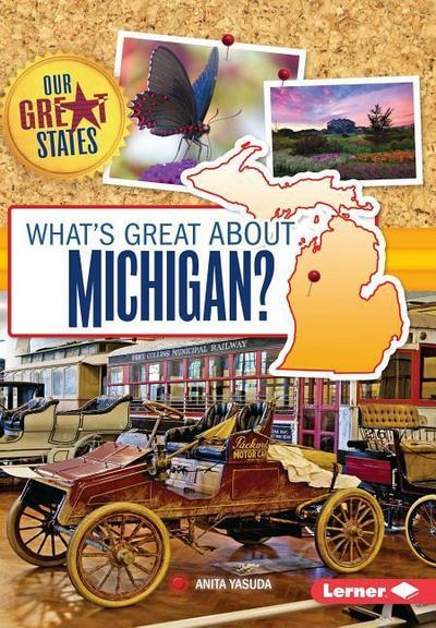 What’s Great about Michigan?