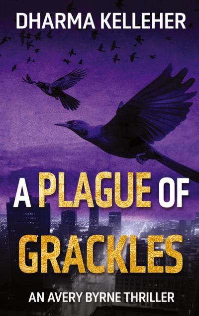 A Plague of Grackles