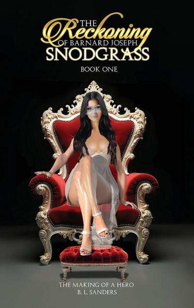 The Reckoning of Barnard Joseph Snodgrass