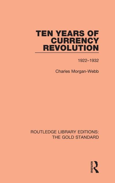 Ten Years of Currency Revolution