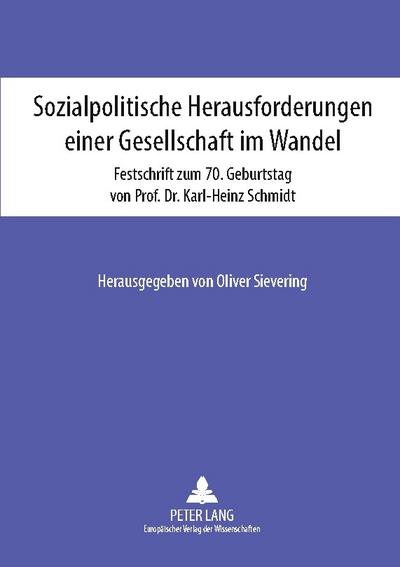 Sozialpolitische Herausforderungen einer Gesellschaft im Wandel