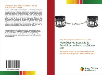 Memórias da Escravidão Feminina no Brasil do Século XIX
