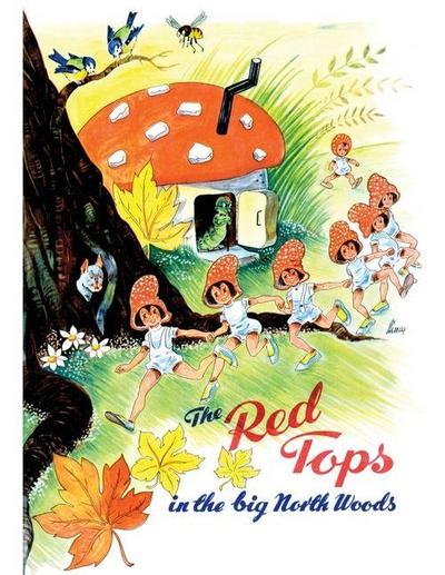 The Red Tops in the Big North Woods