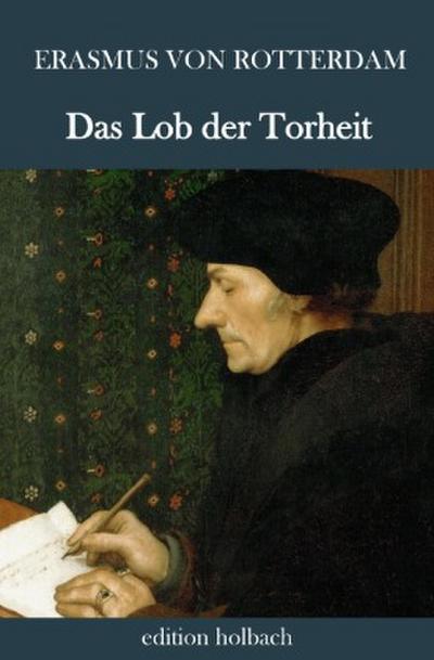 Das Lob der Torheit