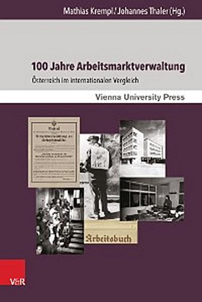 100 Jahre Arbeitsmarktverwaltung