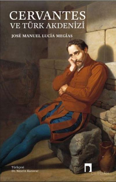 Cervantes ve Türk Akdenizi