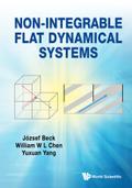 NON-INTEGRABLE FLAT DYNAMICAL SYSTEMS