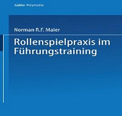 Rollenspielpraxis im Führungstraining