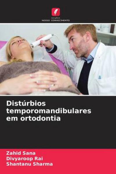 Distúrbios temporomandibulares em ortodontia