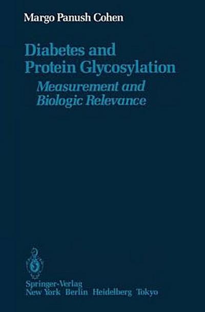 Diabetes and Protein Glycosylation