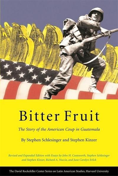 Bitter Fruit - Stephen Kinzer