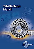 Tabellenbuch Metall: ohne Formelsammlung