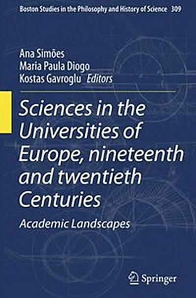 Sciences in the Universities of Europe, Nineteenth and Twentieth Centuries