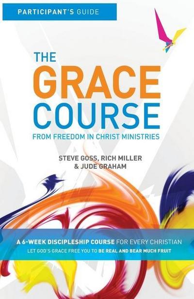 The Grace Course Participant’s Guide