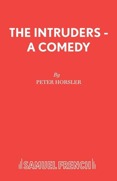 The Intruders - A Comedy