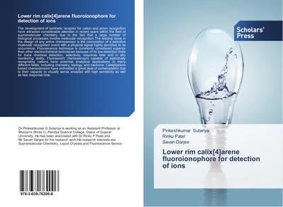 Lower rim calix[4]arene fluoroionophore for detection of ions