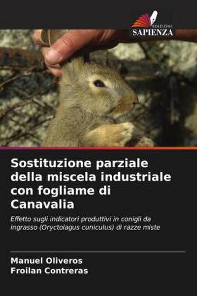 Sostituzione parziale della miscela industriale con fogliame di Canavalia