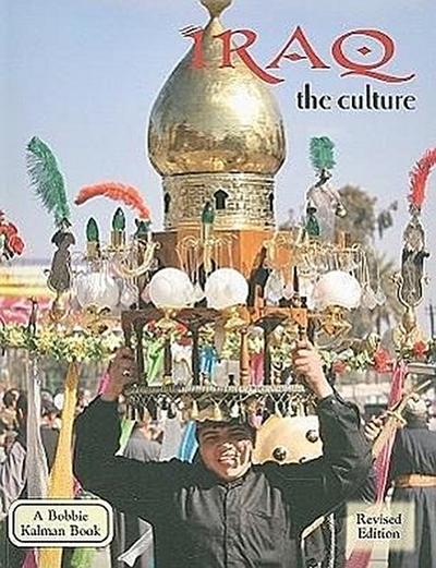 Iraq - The Culture (Revised, Ed. 2)