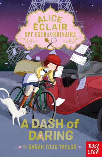 Alice Éclair, Spy Extraordinaire: A Dash of Daring