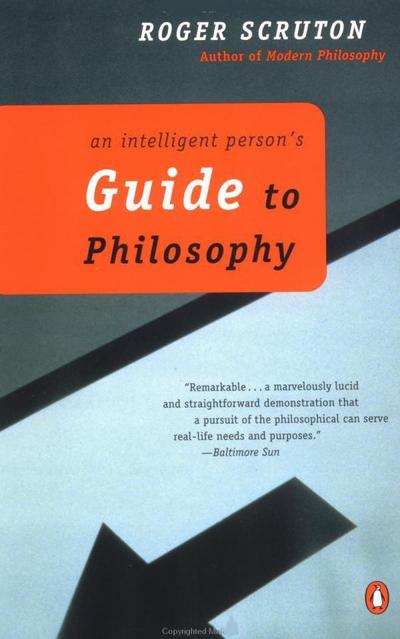 An Intelligent Person’s Guide to Philosophy