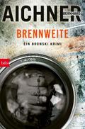 BRENNWEITE von Bernhard Aichner | Ebook