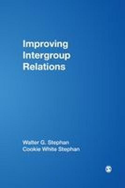 Improving Intergroup Relations