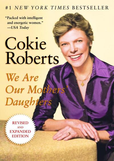 Roberts, C: We Are Our Mothers’ Daughters