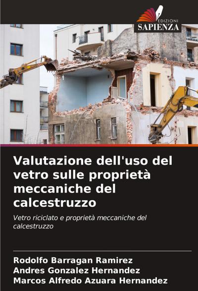 Valutazione dell’uso del vetro sulle proprietà meccaniche del calcestruzzo