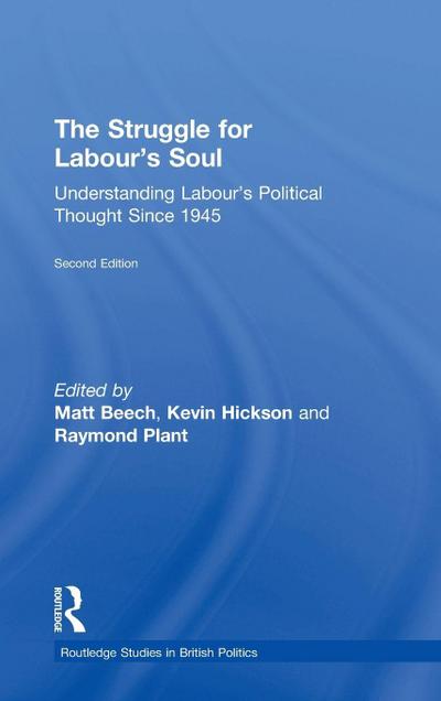 The Struggle for Labour’s Soul