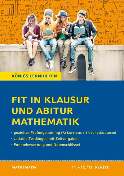 Fit in Klausur und Abitur - Mathematik 11.-12./13. Klasse