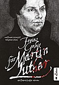 Freies Geleit für Martin Luther: Historischer Krimi