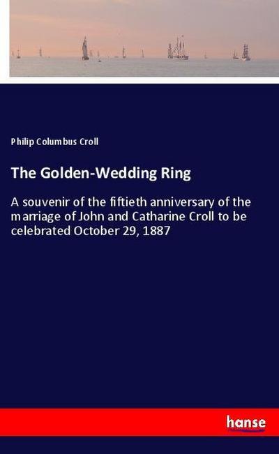 The Golden-Wedding Ring