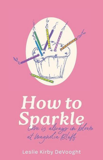 How to Sparkle!