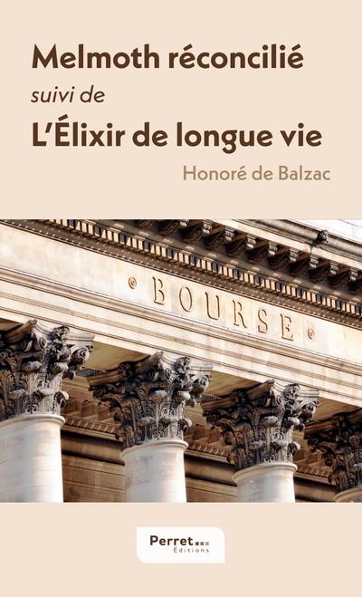 Melmoth réconcilié. L’Élixir de longue vie
